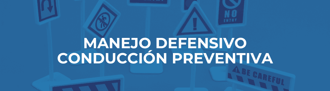Manejo defensivo conducción preventiva