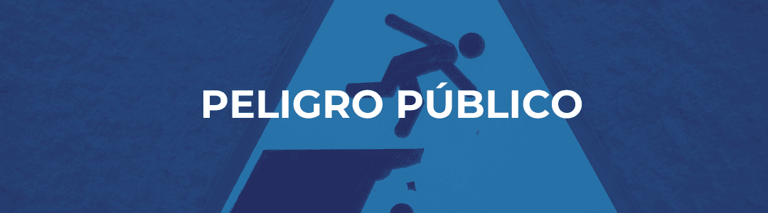 PELIGRO PÚBLICO