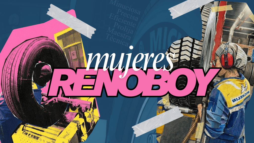 Campaña Mujeres Reencauchadoras Renoboy