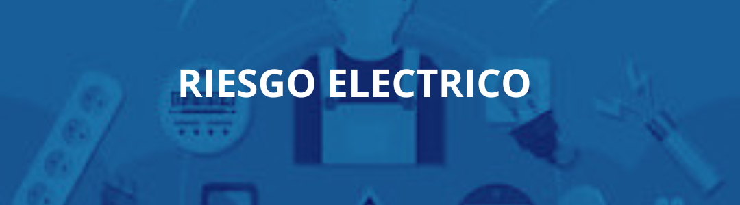 Artículo: Riesgo Eléctrico en el Trabajo