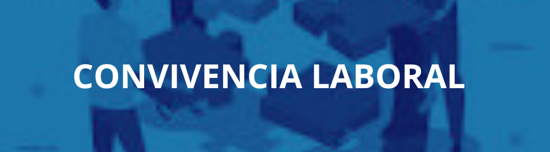 🤝 ¡La convivencia laboral la construimos entre todos!